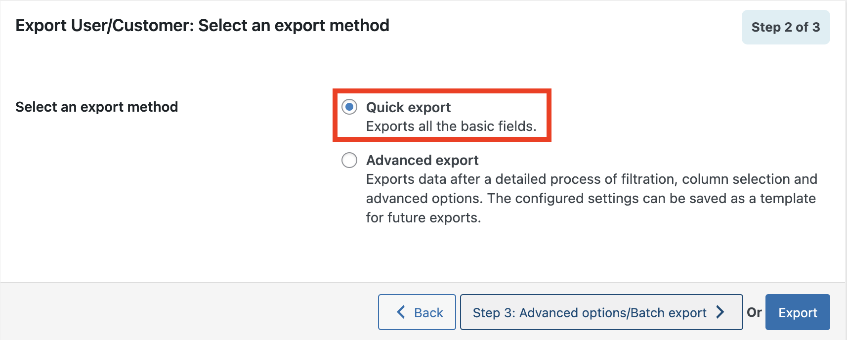 Seleccione Exportación rápida para Exportación de usuario