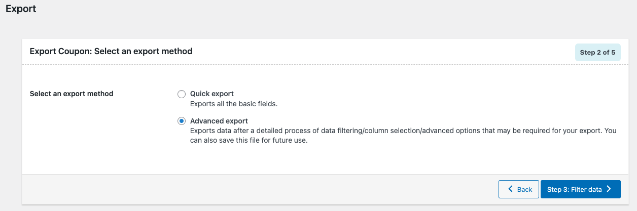 Seleccione Exportación avanzada para cupones de WooCommerce