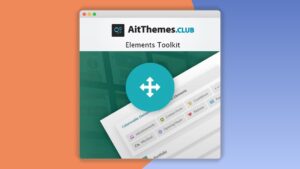 Ait Elements Toolkit: Plugin WordPress para enriquecer tu sitio web con elementos avanzados