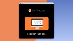 Geodirectory Location Manager: Plugin WordPress para gestionar listados geográficos