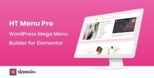 Ht Menu Pro: Plugin WordPress para crear mega menús avanzados con Elementor