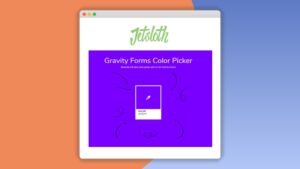 Jetsloth: Plugin WordPress para seleccionar colores visualmente en Gravity Forms