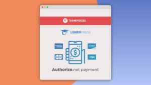 Learnpress: Plugin WordPress para aceptar pagos con AuthorizeNet