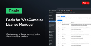 Pools para Woocommerce: Plugin WordPress para gestionar licencias de productos digitales