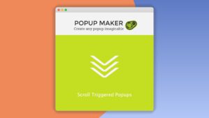 Popup Maker: Plugin WordPress para mostrar popups al desplazarse