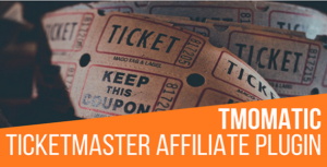 Tmomatic: Plugin WordPress para generar posts de Ticketmaster automáticamente