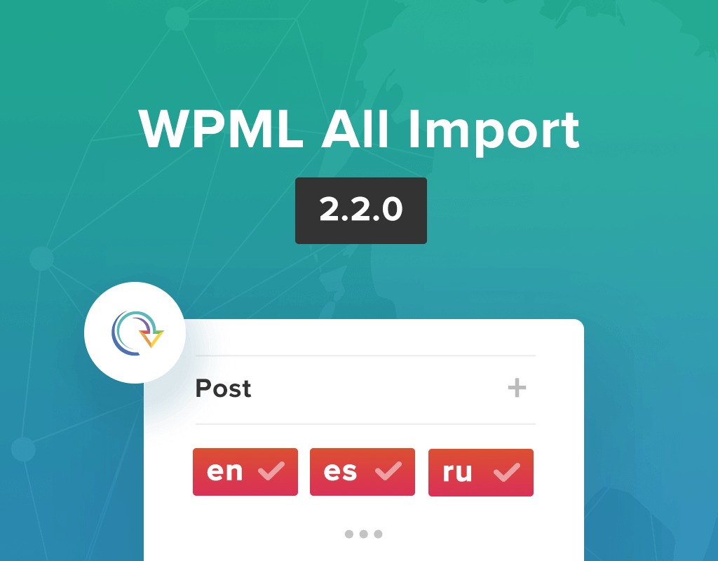Wpml All Import: Plugin WordPress para importar contenido multilingüe