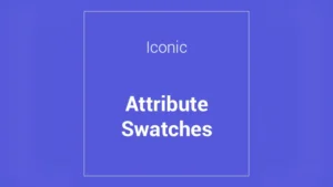 Iconic Attribute Swatches: Plugin WordPress para mejorar la selección de variaciones de producto