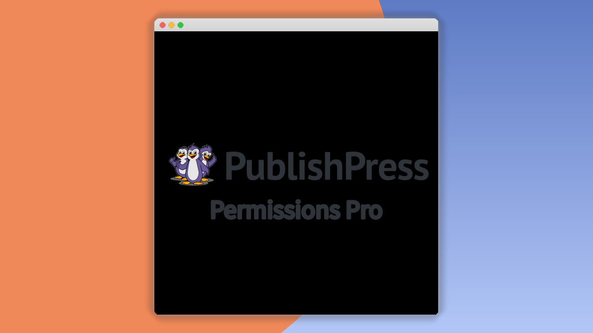 Publishpress Permissions: Plugin WordPress para gestionar permisos de contenido