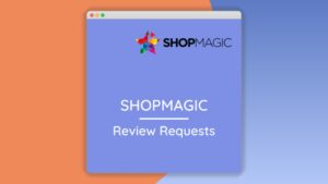 Shopmagic: Plugin WordPress para automatizar solicitudes de reseñas