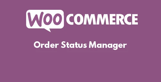 WooCommerce Order Status Manager
